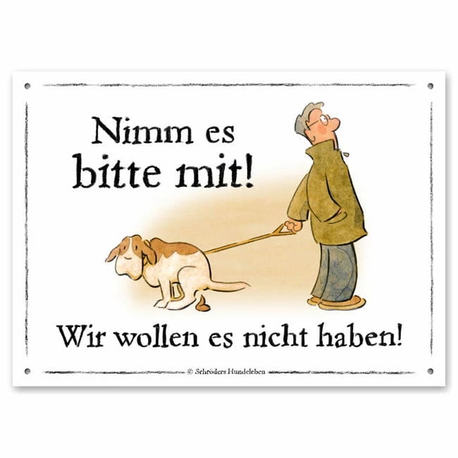 Warnschild: Nimm Es Bitte Mit! 3 Warnschild: Nimm Es Bitte Mit!